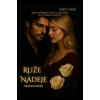 Ruže nádeje - Niky Niks Ruže nádeje - Niky Niks