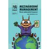 Mezinárodní management Řízení nadnárodních korporací - Zadražilová Dana Mezinárodní management Řízení nadnárodních korporací - Zadražilová Dana