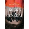 Kočka a Generál - Nino Haratischwiliová Kočka a Generál - Nino Haratischwiliová