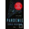 Pandemie (Sonia Shahová) Pandemie (Sonia Shahová)