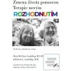 Zmena života pomocou Ter… (Mary McClure Goulding) Zmena života pomocou Ter… (Mary McClure Goulding)