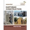 Essential Earthbag Construction (Kelly Hart)(Brožovaná) Essential Earthbag Construction (Kelly Hart)(Brožovaná)