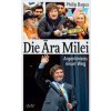 Die Ära Milei (Brožovaná) Die Ära Milei (Brožovaná)