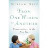 From One Widow to Another (Miriam Neff)(Brožovaná) From One Widow to Another (Miriam Neff)(Brožovaná)