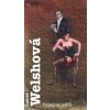 Falešná trefa - Louise Welshová Falešná trefa - Louise Welshová