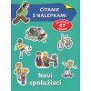 Čítanie s nálepkami - Noví spolužiaci