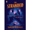 The Stranded - Sarah Daniels, Penguin Books The Stranded - Sarah Daniels, Penguin Books