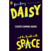Daisy and the Trouble With Space (Kes Gray)(Brožovaná) Daisy and the Trouble With Space (Kes Gray)(Brožovaná)