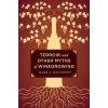 Terroir and Other Myths of Winegrowing (Mark A Matthews)(Pevná) Terroir and Other Myths of Winegrowing (Mark A Matthews)(Pevná)