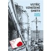 Vstříc vznešené smrti - Šigeru Mizuki Vstříc vznešené smrti - Šigeru Mizuki