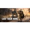 Global Last Train Home Steam Global Last Train Home Steam