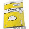 Matematika 1 - munkafüzet 1 - Zuzana Berová, Peter Bero, Ivana Honzová Matematika 1 - munkafüzet 1 - Zuzana Berová, Peter Bero, Ivana Honzová