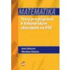 MATEMATIKA Testy pro přípravu k bakalářským zkouškám na VŠE - Irena, Otavová Miroslava Sýkorová MATEMATIKA Testy pro přípravu k bakalářským zkouškám na VŠE - Irena, Otavová Miroslava Sýkorová