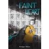 Faint of Heart (Kerilynn Wilson)(Brožovaná) Faint of Heart (Kerilynn Wilson)(Brožovaná)