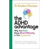 The ADHD Advantage The ADHD Advantage