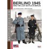 Berlino 1945: ww2 the last battle in Berlin (Luca Stefano Cristini,Enrico Ricciardi)(Brožovaná) Berlino 1945: ww2 the last battle in Berlin (Luca Stefano Cristini,Enrico Ricciardi)(Brožovaná)