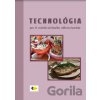 TECHNOLÓGIA pre 3. ročník UO kuchár TECHNOLÓGIA pre 3. ročník UO kuchár