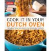 Cook It in Your Dutch Oven Cook It in Your Dutch Oven
