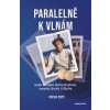 Paralelně k vlnám - Patrik Popp Paralelně k vlnám - Patrik Popp