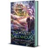 ENCHANTED GREENHOUSE ENCHANTED GREENHOUSE