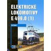 Elektrické lokomotivy řady E 499.0 (1) - Ivo Raab Elektrické lokomotivy řady E 499.0 (1) - Ivo Raab