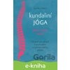 E-kniha Kundaliní jóga jako cesta duše - Satja Singh E-kniha Kundaliní jóga jako cesta duše - Satja Singh