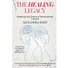 The Healing Legacy - Breaking the Chains of Generational Trauma The Healing Legacy - Breaking the Chains of Generational Trauma