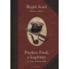 Piszkos Fred,a kapitány és más történetek (Rejtő Jenő)(Pevná) Piszkos Fred,a kapitány és más történetek (Rejtő Jenő)(Pevná)