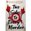 Two Sides to Every Murder (Danielle Valentine)(Brožovaná) Two Sides to Every Murder (Danielle Valentine)(Brožovaná)