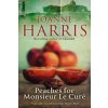 Peaches for Monsieur le Cure (Chocolat 3) (Joanne Harris)(Brožovaná) Peaches for Monsieur le Cure (Chocolat 3) (Joanne Harris)(Brožovaná)