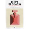 El Nº 5 de Chanel (MARIE-DOMINIQUE LELIEVRE)(Brožovaná) El Nº 5 de Chanel (MARIE-DOMINIQUE LELIEVRE)(Brožovaná)