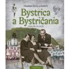 Bystrica a Bystričania 2 (Vladimír Bárta) Bystrica a Bystričania 2 (Vladimír Bárta)