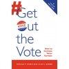 Get Out the Vote (Donald P. Green,Alan S. Gerber)(Brožovaná) Get Out the Vote (Donald P. Green,Alan S. Gerber)(Brožovaná)