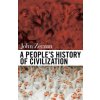 People's History Of Civilization People's History Of Civilization