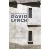 Architecture of David Lynch (Richard Martin)(Pevná) Architecture of David Lynch (Richard Martin)(Pevná)