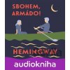 Sbohem, armádo! - Ernest Hemingway Sbohem, armádo! - Ernest Hemingway