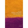 Folk Music: A Very Short Introduction (Mark Slobin)(Brožovaná) Folk Music: A Very Short Introduction (Mark Slobin)(Brožovaná)