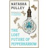 The Lost Future of Pepperharrow (Brožovaná) The Lost Future of Pepperharrow (Brožovaná)
