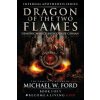 Dragon of the Two Flames: Demonic Magick & Gods of Canaan Dragon of the Two Flames: Demonic Magick & Gods of Canaan
