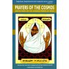 Prayers of the Cosmos Prayers of the Cosmos