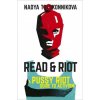 Read and Riot Read and Riot