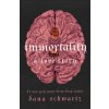 Immortality: A Love Story Immortality: A Love Story