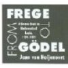 From Frege to Goedel From Frege to Goedel