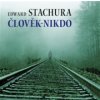 Člověk - nikdo Člověk - nikdo