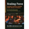Scaling Force Scaling Force