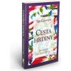 Cesta hrdiny - Jak zvítězit na bojišti života - Chinmoy Sri Cesta hrdiny - Jak zvítězit na bojišti života - Chinmoy Sri