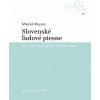 Slovenské ľudové piesne Slovenské ľudové piesne