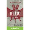 E-kniha Noční příběh - Michael Weber E-kniha Noční příběh - Michael Weber