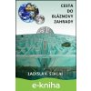 E-kniha Cesta do bláznovy zahrady - Ladislav Szalai E-kniha Cesta do bláznovy zahrady - Ladislav Szalai