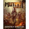 Mutant: Year Zero Mutant: Year Zero